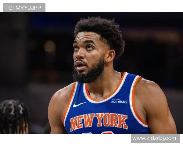 卡尔安东尼唐斯如何在NBA赛季中重塑自己的篮球风格与领导力